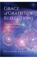 Grace of Gratitude Reflections