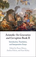 Aristotle: On Generation and Corruption Book II
