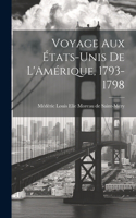 Voyage aux États-Unis de L'Amérique, 1793-1798