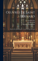 Oeuvres De Saint Bernard