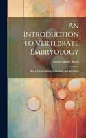 Introduction to Vertebrate Embryology