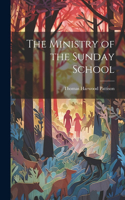 Ministry of the Sunday School