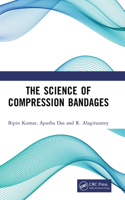 The Science of Compression Bandages