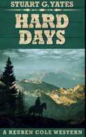Hard Days: Premium Hardcover Edition
