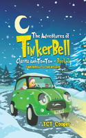 Adventures of Tinkerbell, Clarita and TomTom - Book 2