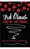 3rd Grade End of the Year Memory Book & Autographs: Red and Black Confetti Keepsake For Students and Teachers