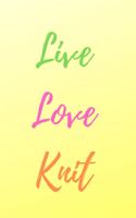 Live Love Knit