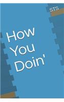How You Doin': (Sts)