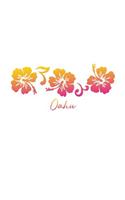 Oahu: Hawaii Notebook With Lined College Ruled Paper For Taking Notes. Cute Hawaiian Hibiscus Flower Print Journal 8.5 x 11 Inch Soft Cover Travel Diary.