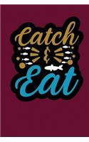 Catch Eat