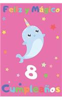 Feliz Y Mágico 8 Cumpleaños