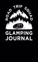 Road Trip Squad Glamping Journal