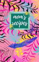 Mom's Recipes