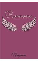 Ramona Notizbuch: Personalisiertes Engel Tage-/ Notizbuch mit dem Vornamen Ramona und ganzen 100 linierten Seiten im 6x9 Zoll Format (ca.DIN A5). Optimal als Schreibh