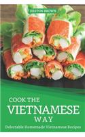 Cook the Vietnamese Way