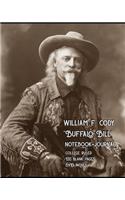William F. Cody - Buffalo Bill - Notebook-Journal