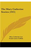 The Mary Catherine Stories (1921)