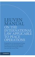 Leuven Manual on the International Law Applicable to Peace Operations