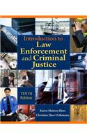 Introduction to Law Enforcement and Criminal Justice