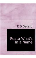 Reata What's in a Name