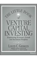 The Little Book of Venture Capital Investing: Empowering Economic Growth and Investment Portfolios