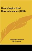 Genealogies And Reminiscences (1894)