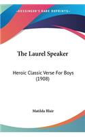 The Laurel Speaker