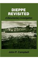 Dieppe Revisited