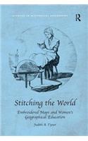 Stitching the World: Embroidered Maps and Women’s Geographical Education