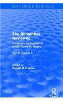 The Romantics Reviewed: Contemporary Reviews of British Romantic Writers. Part B: Byron and Regency Society Poets - Volume II