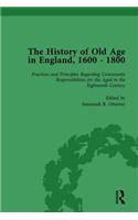 The History of Old Age in England, 1600-1800, Part II vol 6