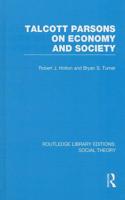 Talcott Parsons on Economy and Society