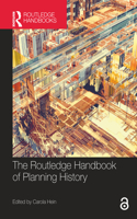 The Routledge Handbook of Planning History