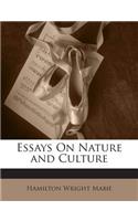 Essays on Nature and Culture