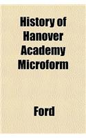 History of Hanover Academy Microform