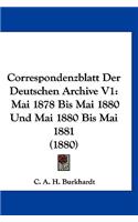 Correspondenzblatt Der Deutschen Archive V1