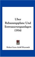 Uber Bebauungsplane Und Entwasserungsanlagen (1914)