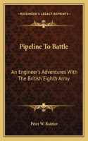 Pipeline To Battle
