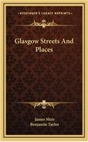 Glasgow Streets and Places