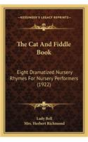 The Cat and Fiddle Book