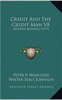 Credit and the Credit Man V8