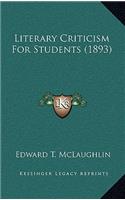 Literary Criticism for Students (1893)