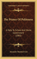 Primer Of Politeness