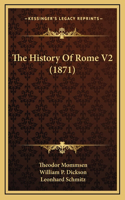 The History Of Rome V2 (1871)