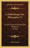 Bibliotheque Des Philosophes V3