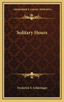 Solitary Hours