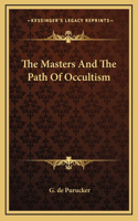 Masters And The Path Of Occultism