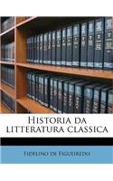 Historia Da Litteratura Classica