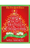 New York Times Home for the Holidays Crosswords: 200 Easy to Hard