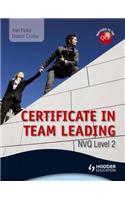 Level 2 Nvq Certificate in Team Leading (Qcf)